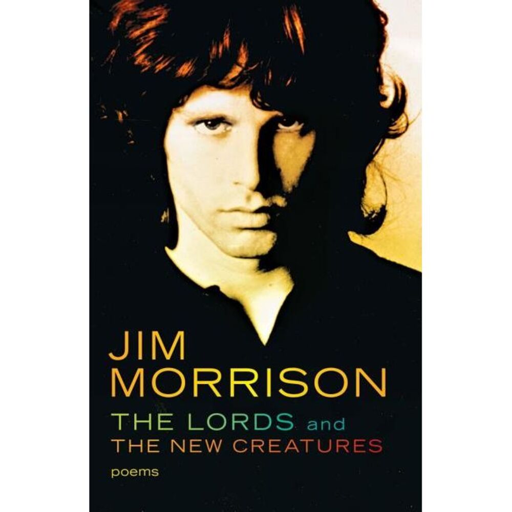 The Lords and the New Creatures -- Jim Morrison